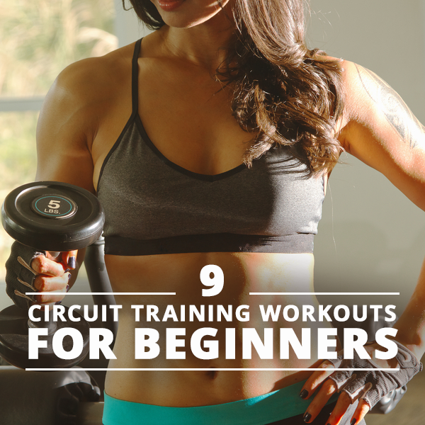 9 Circuit Training Workouts for Beginners