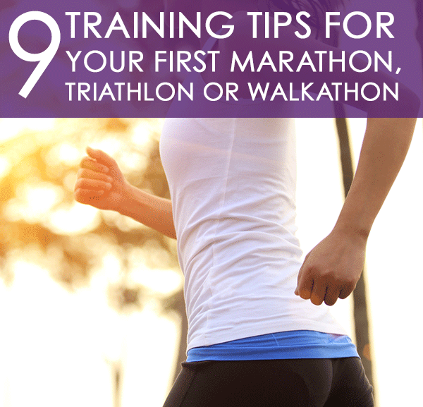 Tips for Your First Marathon, Triathlon, or Walkathon