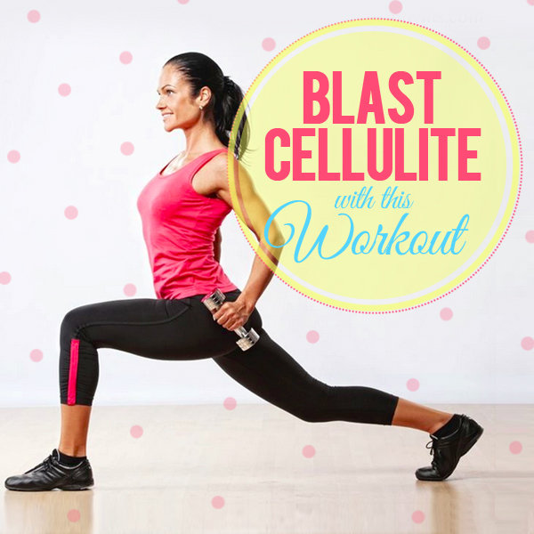 Blast Cellulite With This Workout