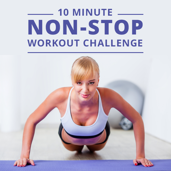 10 Minute Non-Stop Workout Challenge