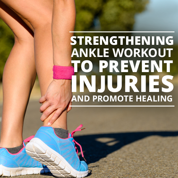 Strengthening Ankle Workout