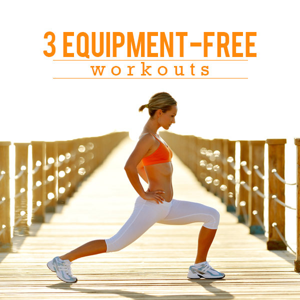 3 Equipment Free Workouts