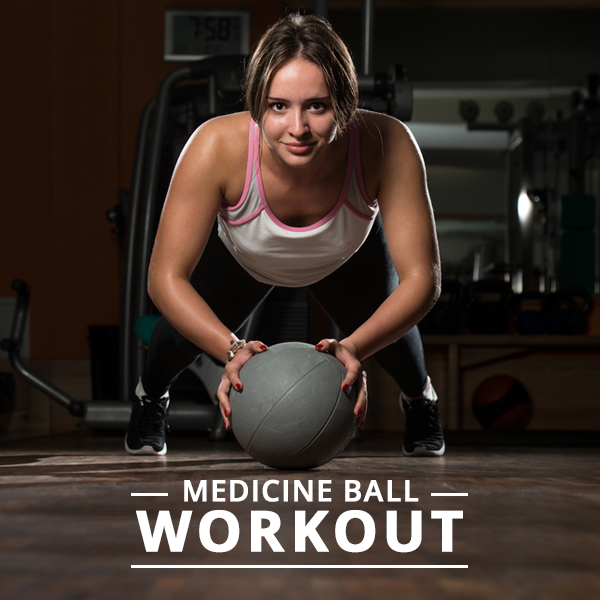 Medicine Ball Workout