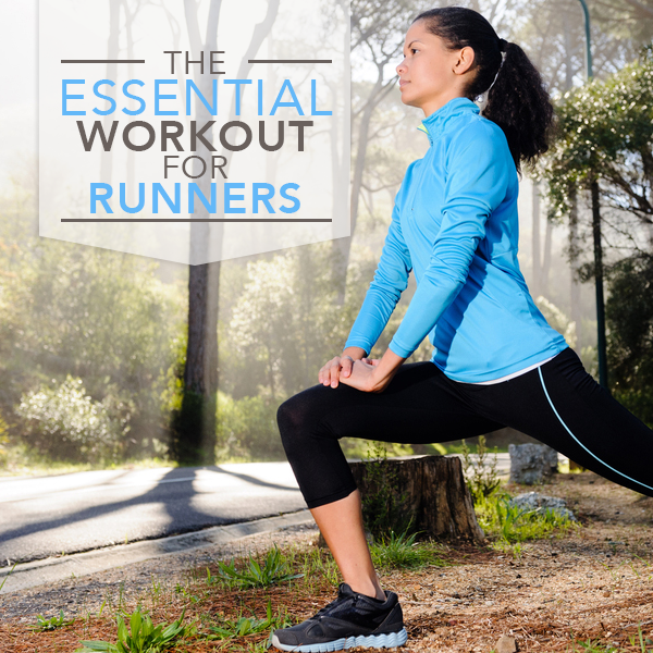 The Essential Workout for Runners