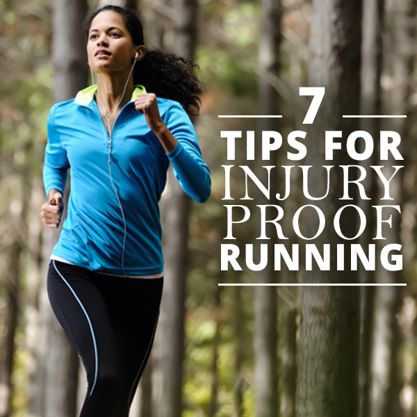 7 Tips for Injury Proof Running 