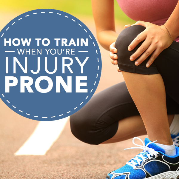 How to Train When You’re Injury Prone