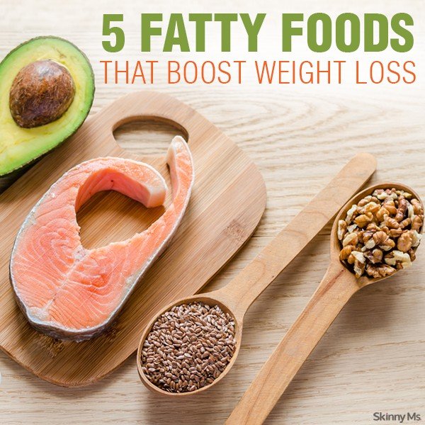 5 Fatty Foods That Boost Weight Loss