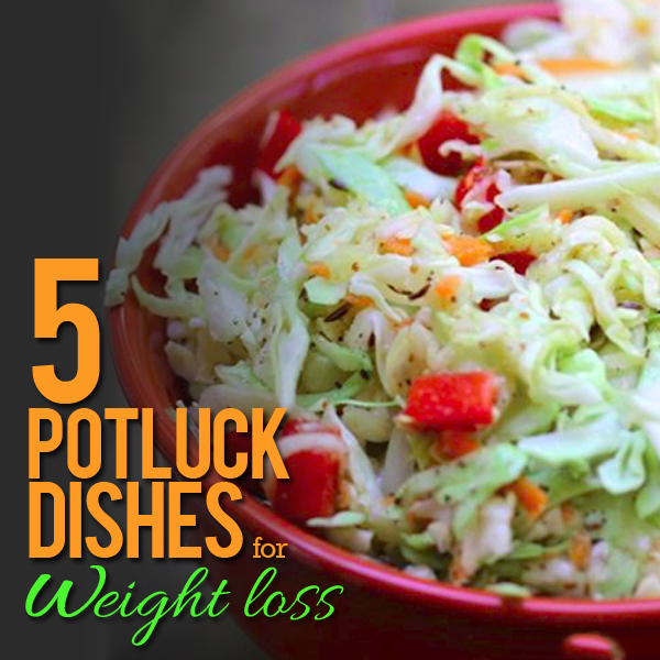 5 Delicious Potluck Dishes for Weight Loss