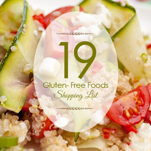 19 Gluten-Free Foods Shopping List