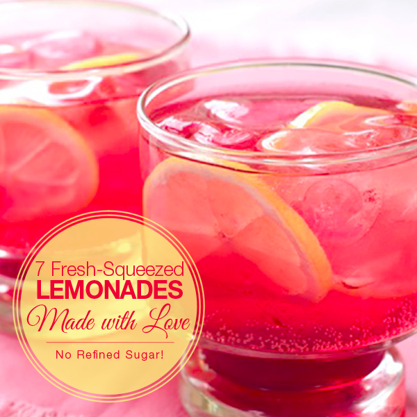 7 Fresh-Squeezed Lemonades