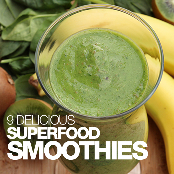 9 Delicious Superfood Smoothies