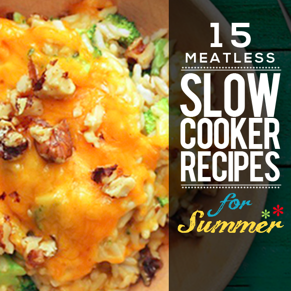 15 Meatless Slow Cooker Recipes