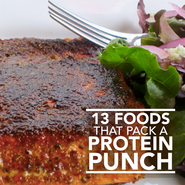 13 Foods That Pack a Protein Punch