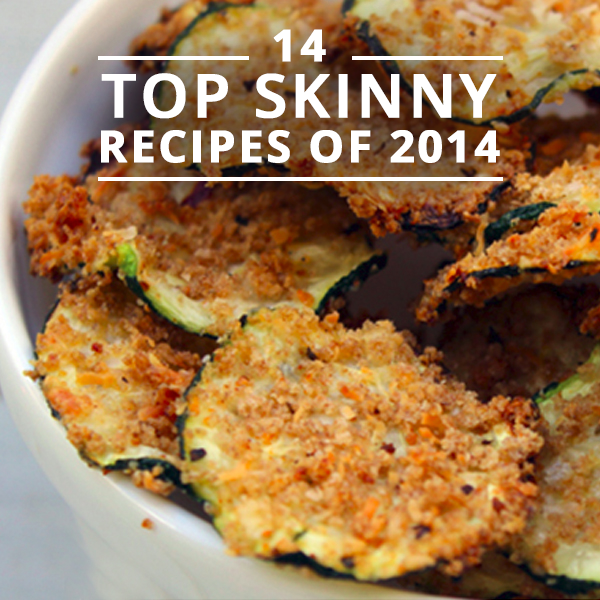 14 Top Skinny Recipes of 2014