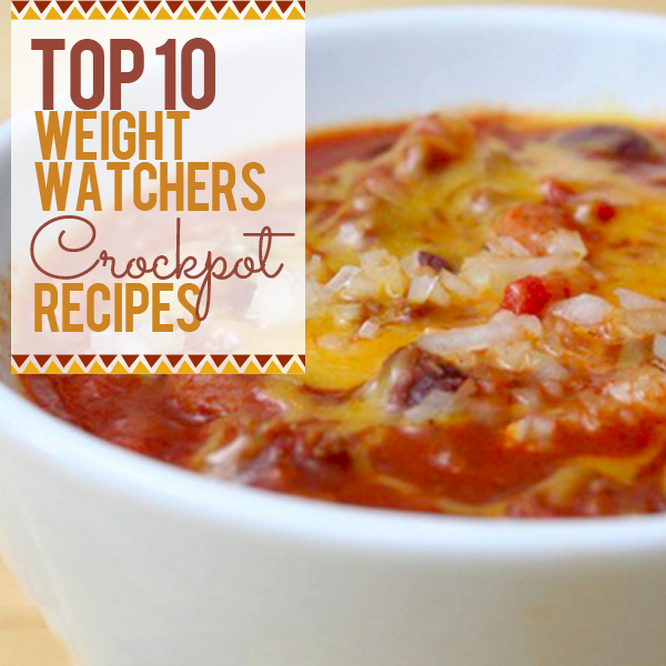 Top 10 Weight Watchers Crockpot Recipes