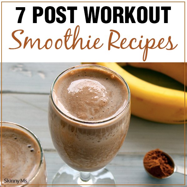 7 Post Workout Smoothie Recipes