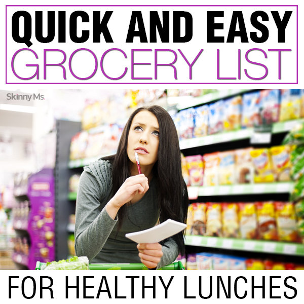 Quick and Easy Grocery List for Healthy Lunches