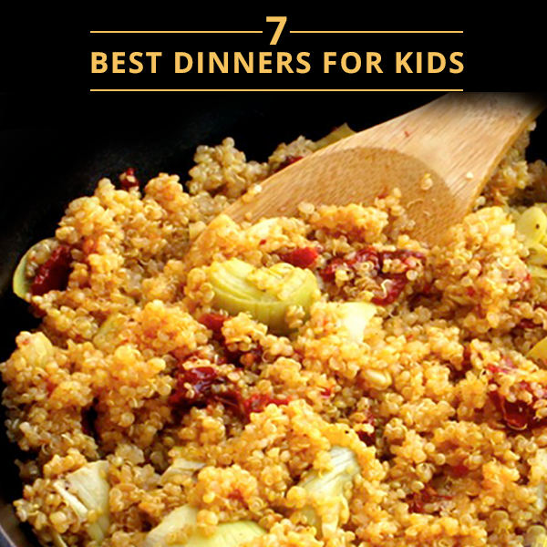 7 Best Dinner Meals Kids Love Eating