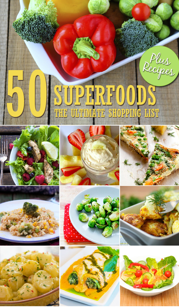 50 Superfoods – The Ultimate Shopping List