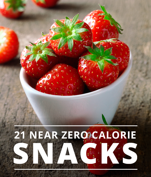 21 Near Zero Calorie Snacks