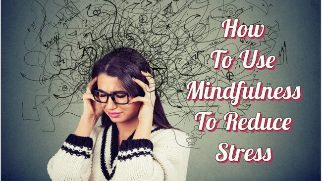 Effective Ways to Relieve Stress and Sustain a Peaceful Mind 